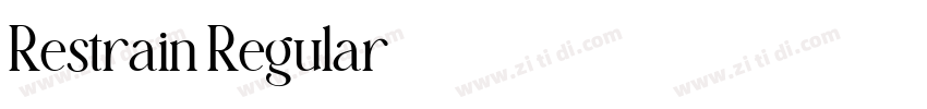 Restrain Regular字体转换 Restrain Regular字体转换